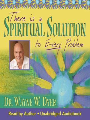 cover image of There is a Spiritual Solution to Every Problem